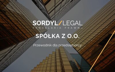 SPÓŁKA Z OO – PRZEWODNIK DLA PRZEDSIĘBIORCY