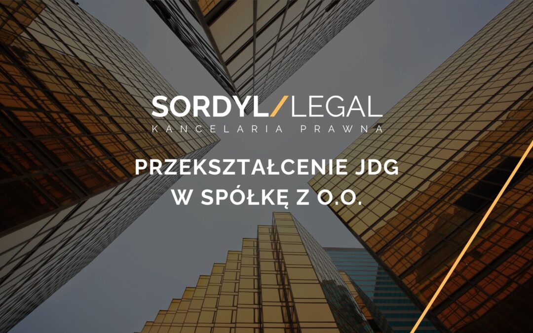 przekszatałcenie jdg w spółkę z o.o.